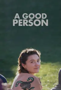 Poster to the movie "A Good Person" #342118