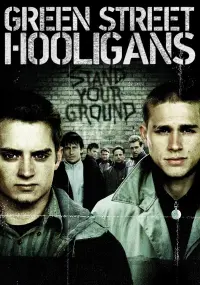 Poster to the movie "Green Street Hooligans" #146412