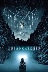 Poster to the movie "Dreamcatcher" #331954