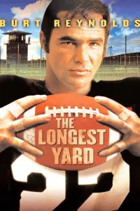 Poster to the movie "The Longest Yard" #126396