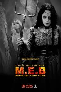 Poster to the movie "MEB - Matadouro Extra Blood" #679966