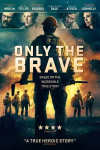 Poster to the movie "Only the Brave" #218432