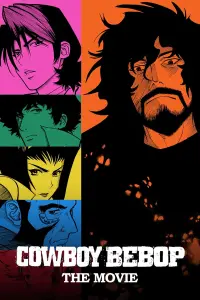 Poster to the movie "Cowboy Bebop: The Movie" #90469