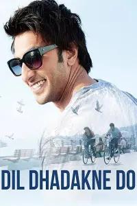 Poster to the movie "Dil Dhadakne Do" #358199