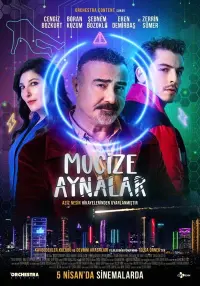 Poster to the movie "Mucize Aynalar" #430342