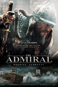 Poster to the movie "The Admiral: Roaring Currents" #330909