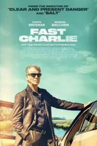 Poster to the movie "Fast Charlie" #193555