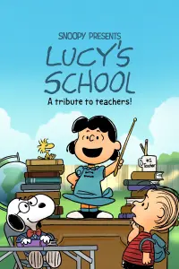 Poster to the movie "Snoopy Presents: Lucy