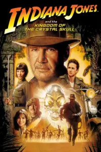 Poster to the movie "Indiana Jones and the Kingdom of the Crystal Skull" #26789