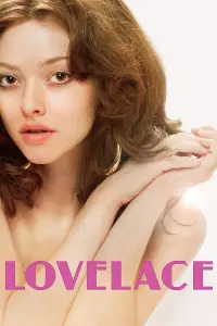 Poster to the movie "Lovelace" #117700