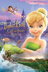 Poster to the movie "Tinker Bell and the Great Fairy Rescue" #266952