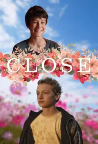 Poster to the movie "Close" #633424