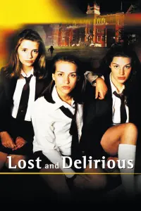 Poster to the movie "Lost and Delirious" #138753