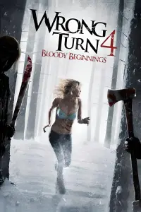 Poster to the movie "Wrong Turn 4: Bloody Beginnings" #51621