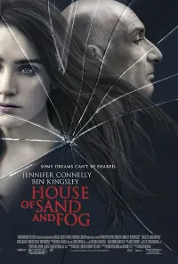 Poster to the movie "House of Sand and Fog" #237105