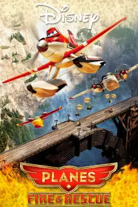 Poster to the movie "Planes: Fire & Rescue" #49827