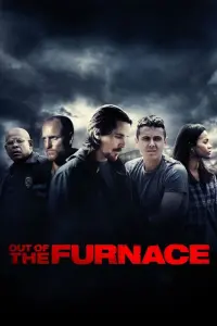 Poster to the movie "Out of the Furnace" #114797