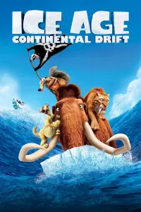 Poster to the movie "Ice Age: Continental Drift" #169536