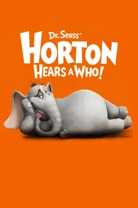 Poster to the movie "Horton Hears a Who!" #58241