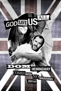 Poster to the movie "Dom Hemingway" #157530