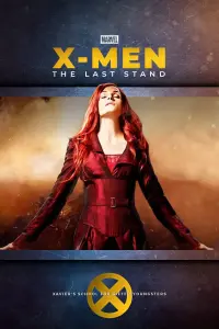 Poster to the movie "X-Men: The Last Stand" #286807