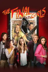 Poster to the movie "The Final Girls" #97474