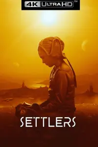 Poster to the movie "Settlers" #155126