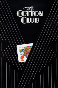 Poster to the movie "The Cotton Club" #281257