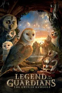 Poster to the movie "Legend of the Guardians: The Owls of Ga