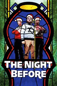 Poster to the movie "The Night Before" #304150