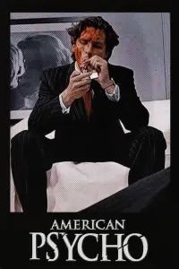 Poster to the movie "American Psycho" #442969