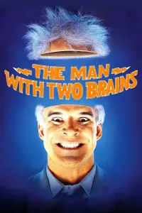 Poster to the movie "The Man with Two Brains" #114829