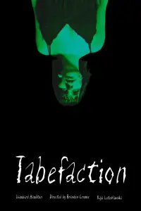 Poster to the movie "Tabefaction" #487735