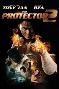 Poster to the movie "The Protector 2" #123641