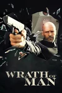 Poster to the movie "Wrath of Man" #11679