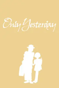 Poster to the movie "Only Yesterday" #89527