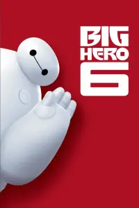 Poster to the movie "Big Hero 6" #15493