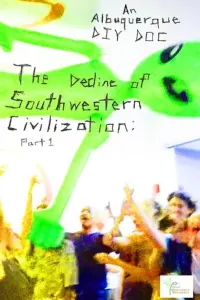 Poster to the movie "The Decline of Southwestern Civilization Pt. 1" #200214