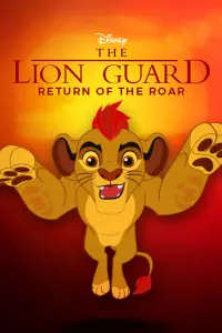 Poster to the movie "The Lion Guard: Return of the Roar" #692640