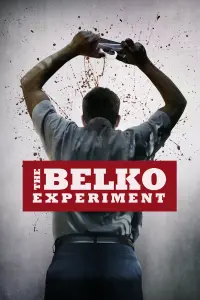 Poster to the movie "The Belko Experiment" #87200