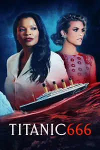 Poster to the movie "Titanic 666" #105610