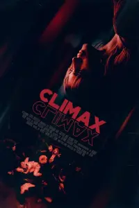 Poster to the movie "Climax" #119596