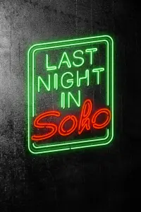 Poster to the movie "Last Night in Soho" #59167