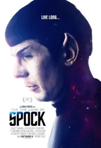 Poster to the movie "For the Love of Spock" #704353