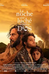 Poster to the movie "La noche que luché contra Dios" #416337