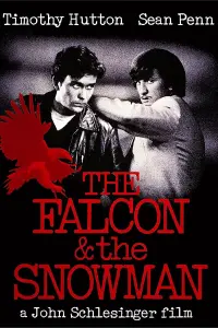 Poster to the movie "The Falcon and the Snowman" #136517