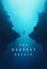 Poster to the movie "The Deepest Breath" #116586