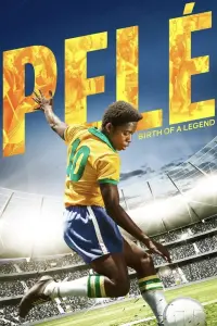 Poster to the movie "Pelé: Birth of a Legend" #135083