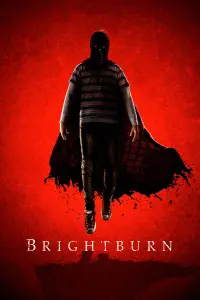 Poster to the movie "Brightburn" #69165