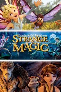 Poster to the movie "Strange Magic" #131440